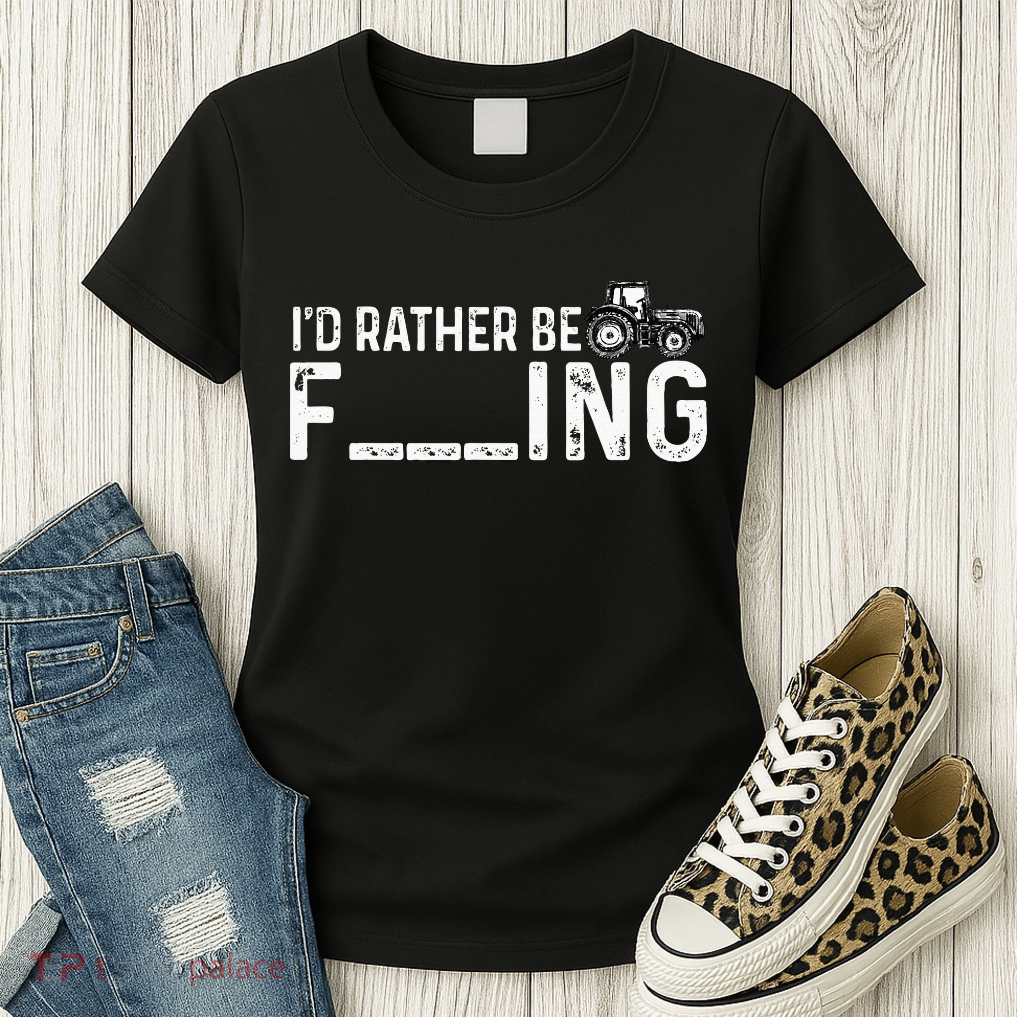 I'd Rather Be Farming Funny Farmer Joke Farmer Tractor Tee Women's T-Shirt