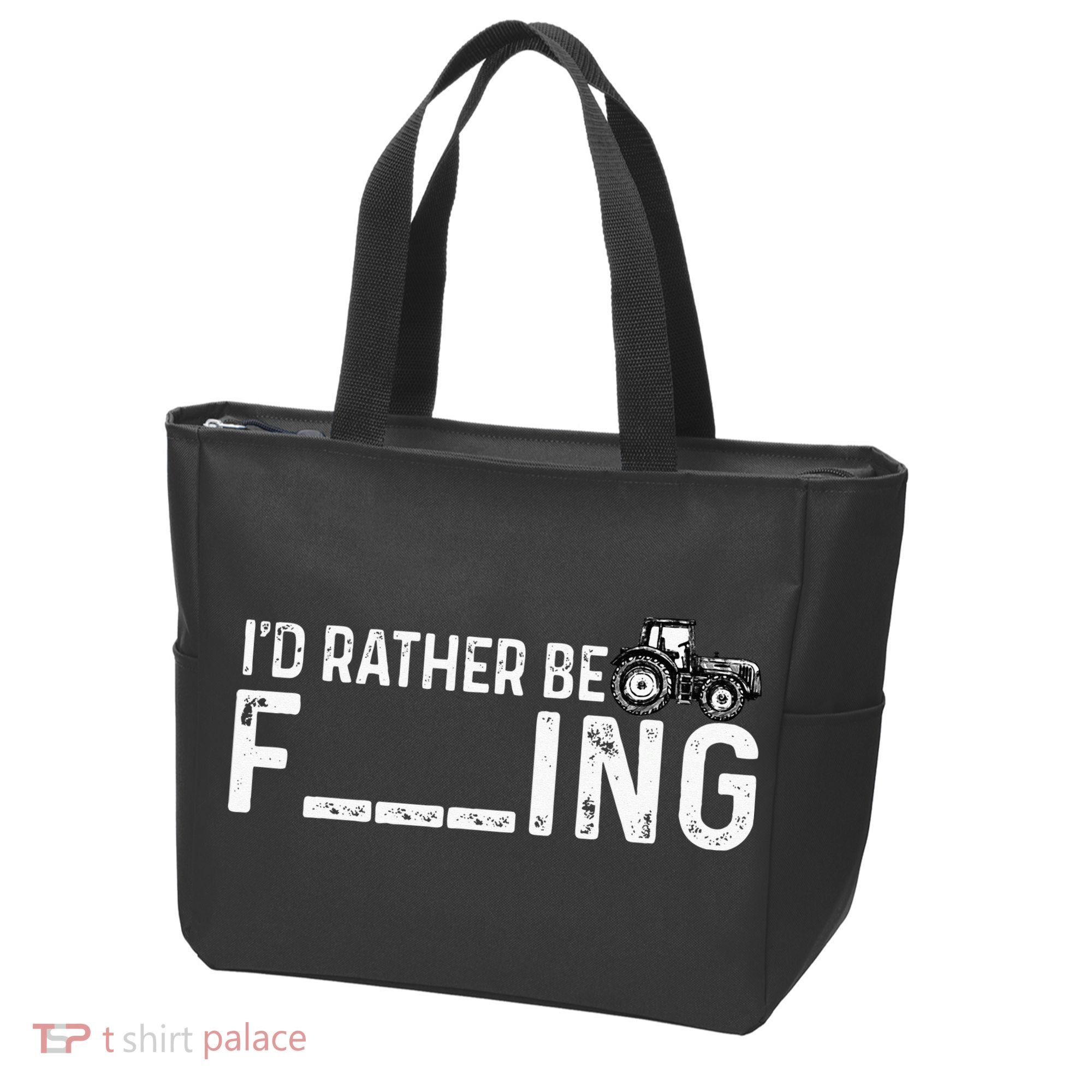 I'd Rather Be Farming Funny Farmer Joke Farmer Tractor Tee Tote Bag