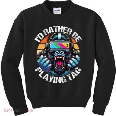 ID Rather Be Playing Tag Gorilla Monke Tag Gorilla Vr Gamer Kids Sweatshirt