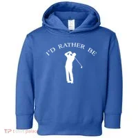 Id Rather Be Golfing Playing Golf Golfer Graphic Gift Toddler Hoodie thumb 0