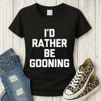 ID Rather Be Gooning Women's T-Shirt thumb 3