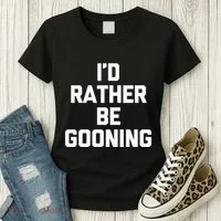 ID Rather Be Gooning Women's T-Shirt thumb 3