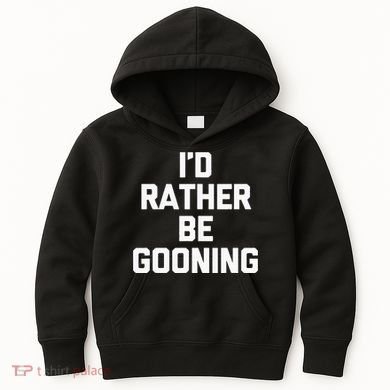ID Rather Be Gooning Kids Hoodie