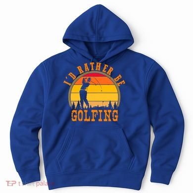 Id Rather Be Golfing Vintage Retro Style Golf Lovers Cute Gift Hoodie
