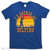 Id Rather Be Golfing Vintage Retro Style Golf Lovers Cute Gift T-Shirt thumb 0