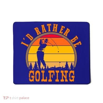 Id Rather Be Golfing Vintage Retro Style Golf Lovers Cute Gift Mousepad