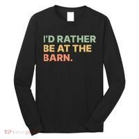 I'd Rather Be At The Barn Funny Horse Lover Long Sleeve Shirt thumb 0