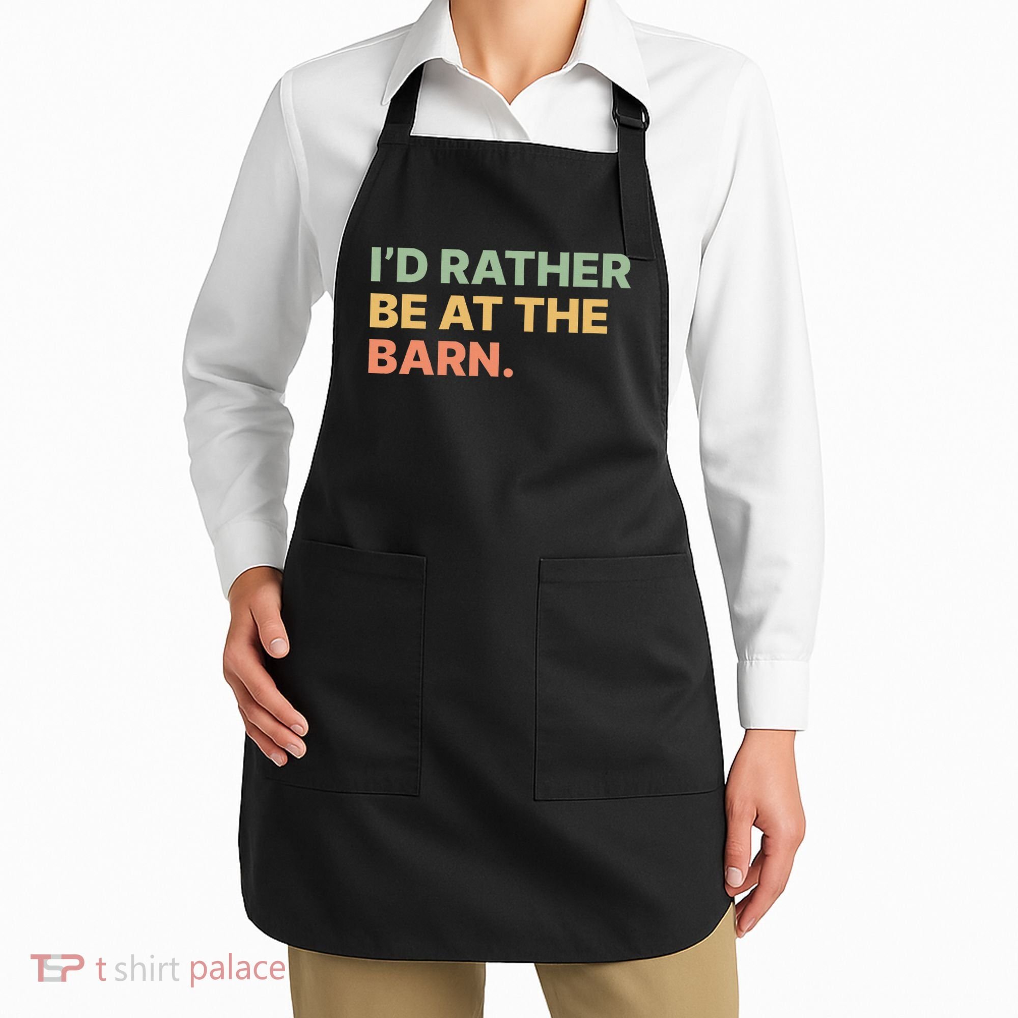 I'd Rather Be At The Barn Funny Horse Lover Apron