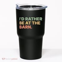 I'd Rather Be At The Barn Funny Horse Lover Tumbler thumb 0