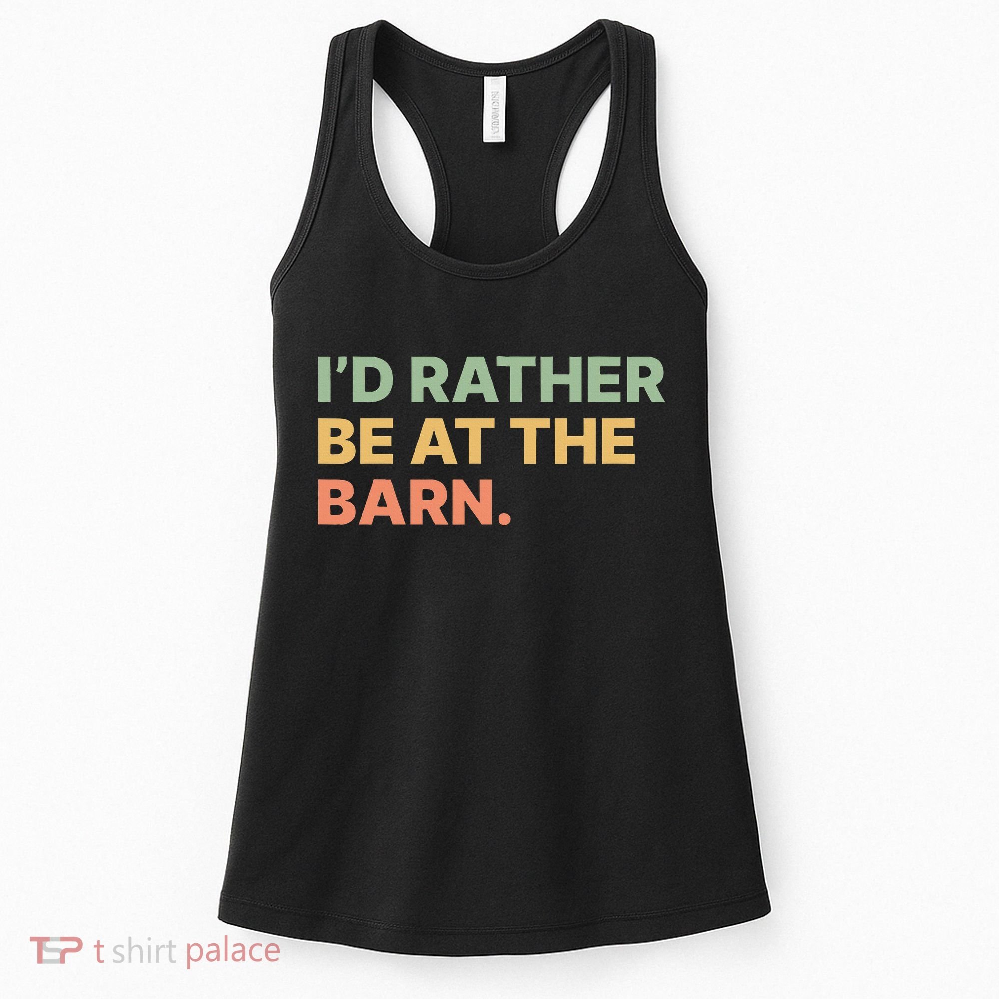 I'd Rather Be At The Barn Funny Horse Lover Women's Tank Top