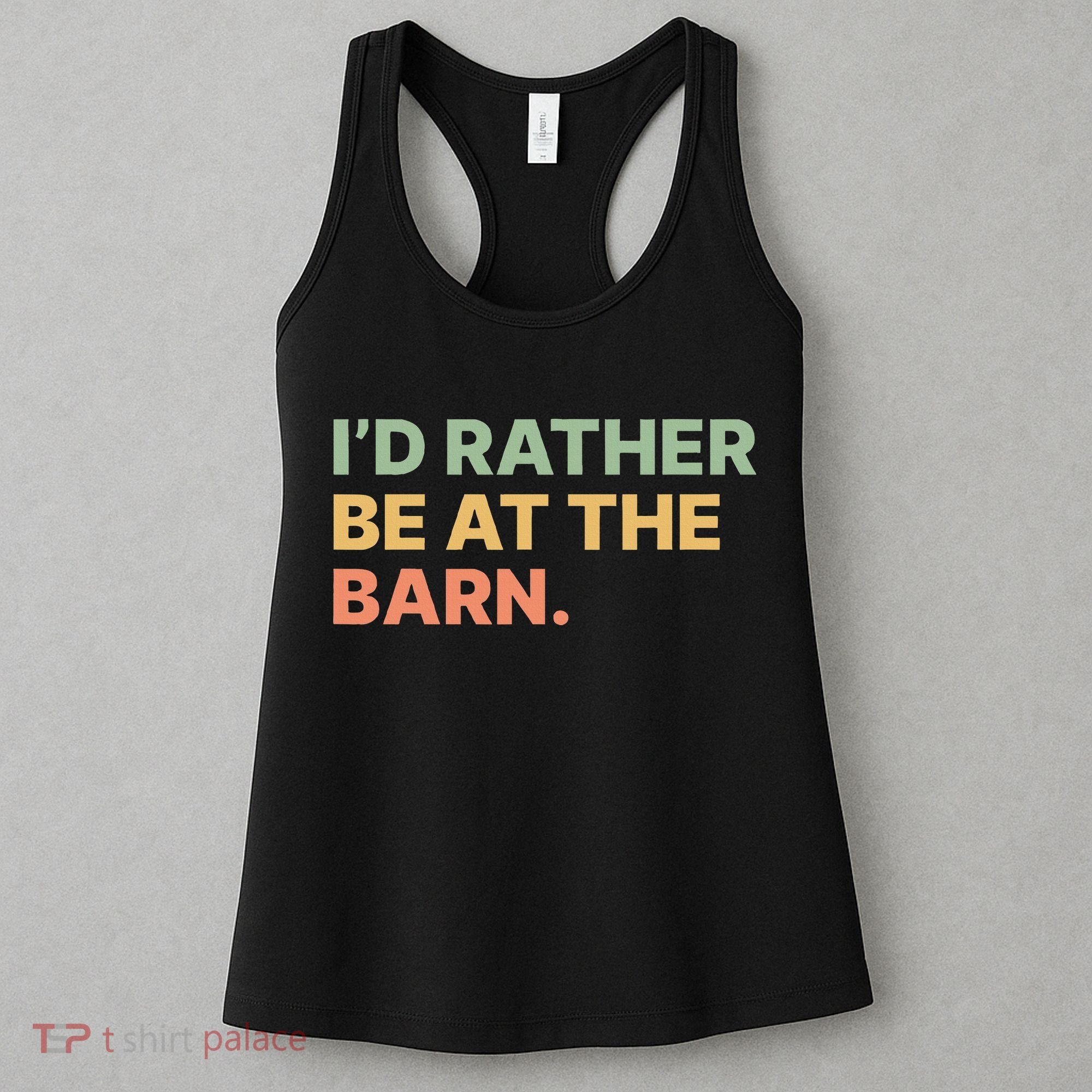 I'd Rather Be At The Barn Funny Horse Lover Women's Tank Top