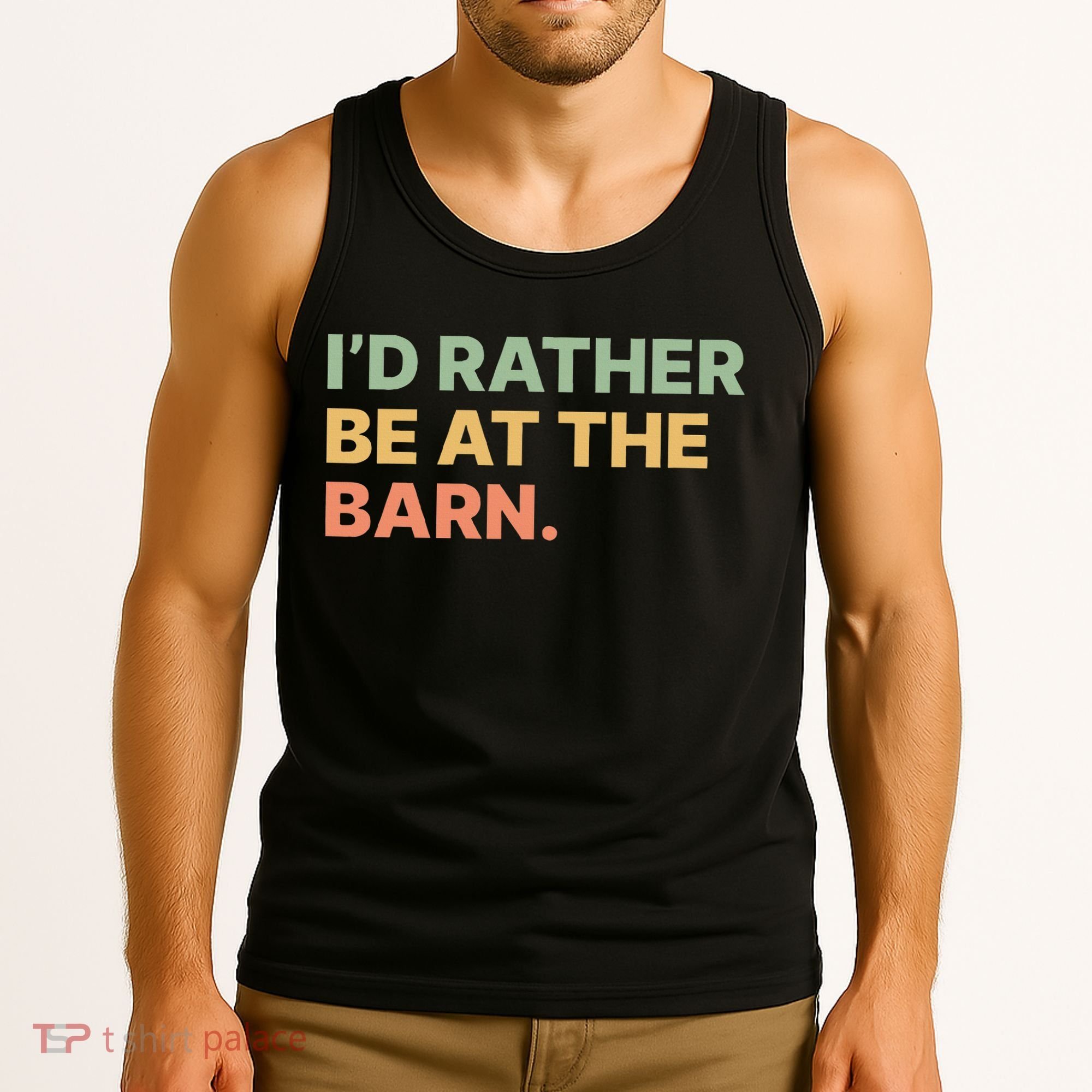 I'd Rather Be At The Barn Funny Horse Lover Tank Top