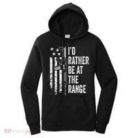 ID Rather Be At The Gun Range Usa Flag Funny Guns Joke Women's Hoodie thumb 0