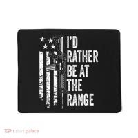 ID Rather Be At The Gun Range Usa Flag Funny Guns Joke Mousepad thumb 0