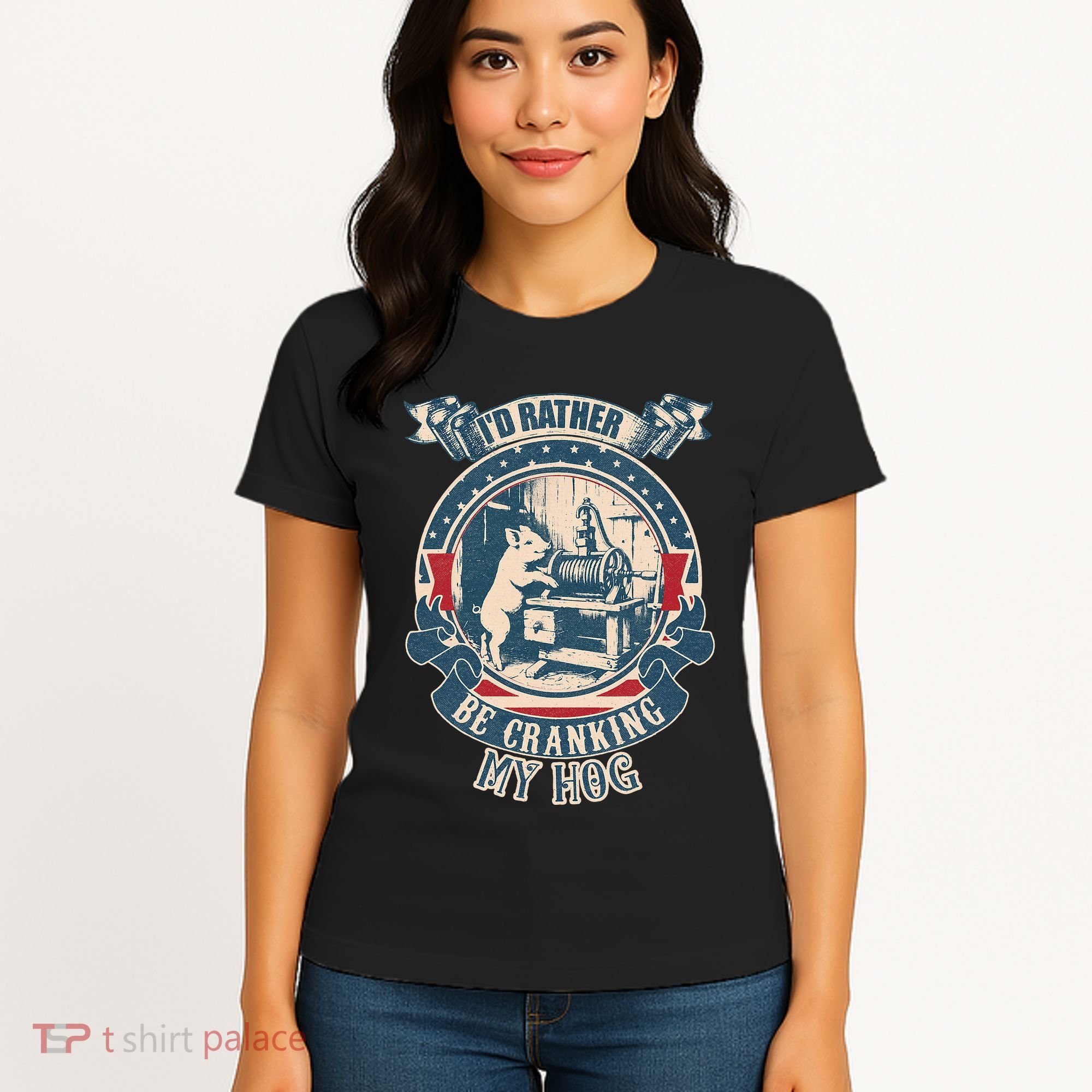 ID Rather Be Cranking My Hog Women's T-Shirt