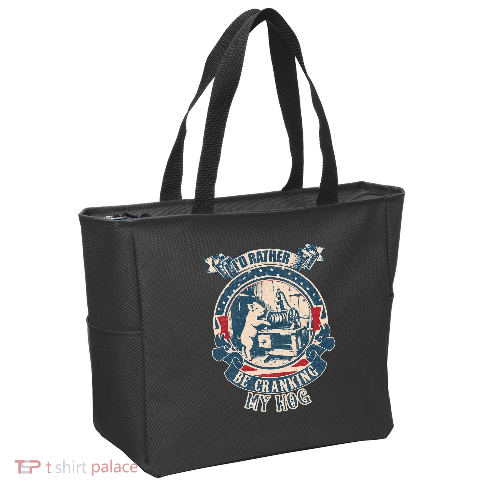 ID Rather Be Cranking My Hog Tote Bag