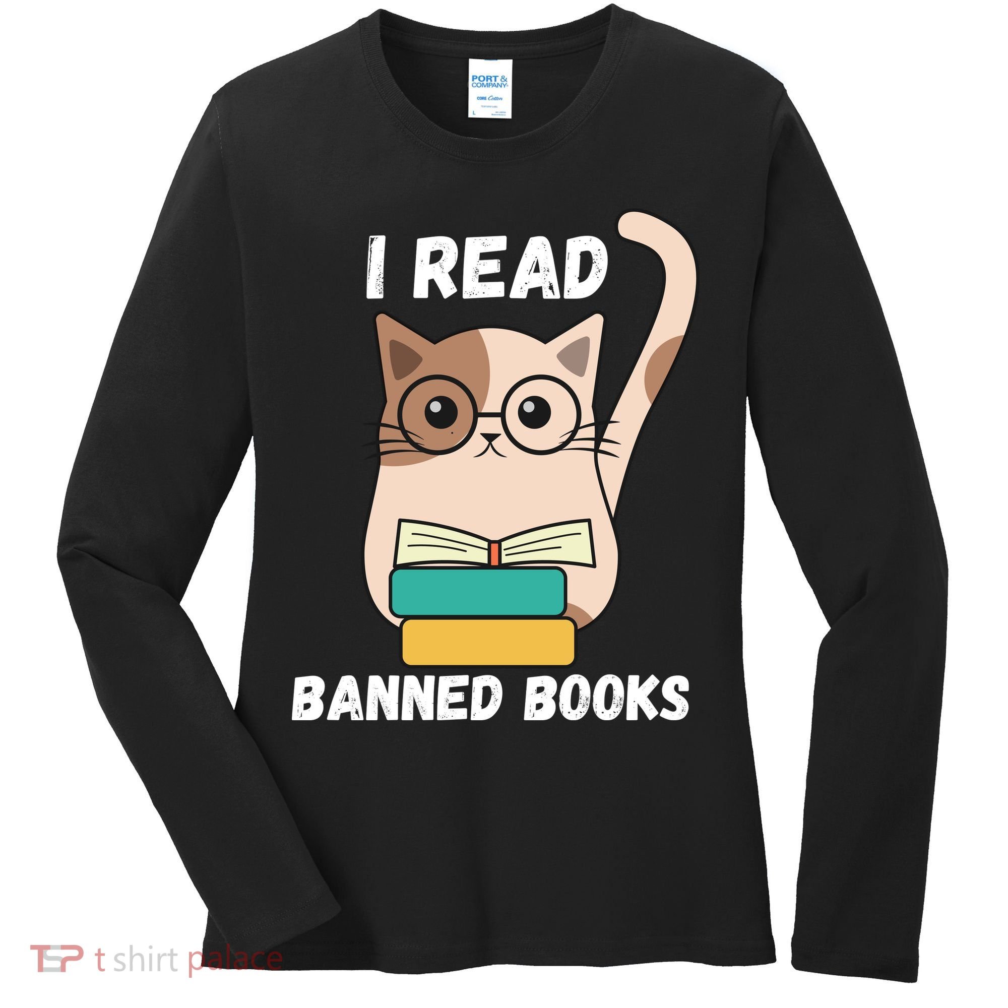 I Read Banned Books Women's Long Sleeve Shirt