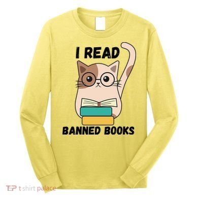 I Read Banned Books Long Sleeve Shirt