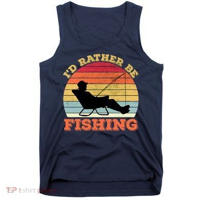 I'd Rather Be Fishing Tank Top