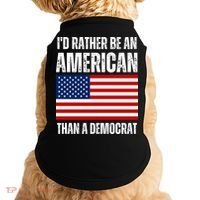 Id Rather Be An American Than A Democrat Doggie Tank thumb 0