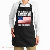 Id Rather Be An American Than A Democrat Apron thumb 2