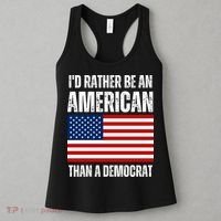 Id Rather Be An American Than A Democrat Women's Tank Top thumb 3