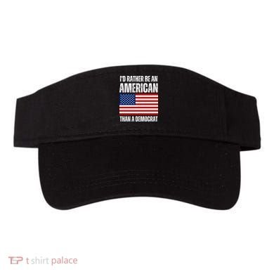 Id Rather Be An American Than A Democrat Visor