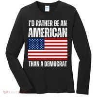 Id Rather Be An American Than A Democrat Women's Long Sleeve Shirt thumb 0