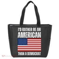 Id Rather Be An American Than A Democrat Tote Bag thumb 0