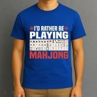 Id Rather Be Playing Mahjong Mahjong Great Gift T-Shirt thumb 3