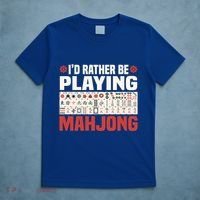 Id Rather Be Playing Mahjong Mahjong Great Gift T-Shirt thumb 5