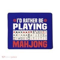 Id Rather Be Playing Mahjong Mahjong Great Gift Mousepad thumb 0