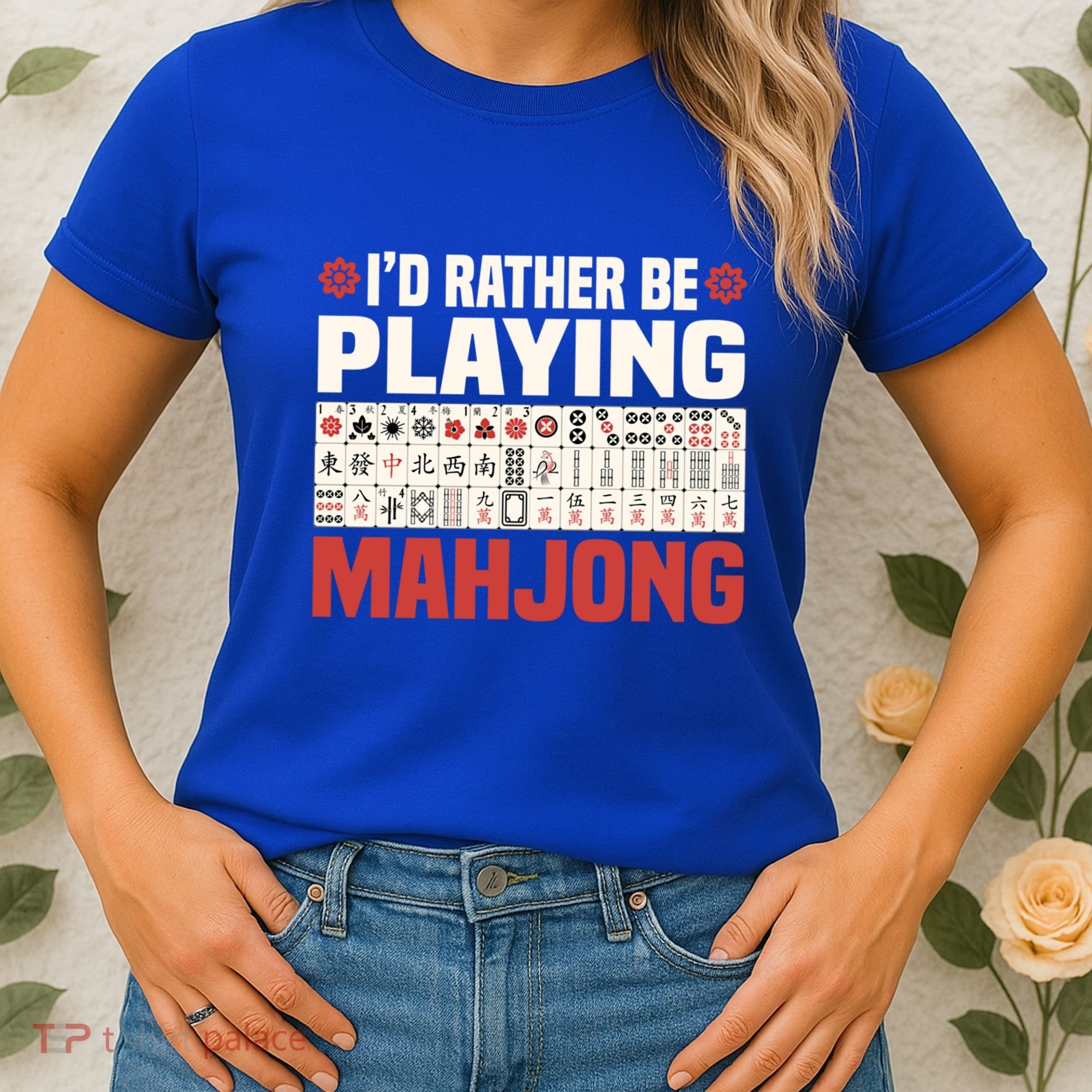 Id Rather Be Playing Mahjong Mahjong Great Gift Women's T-Shirt