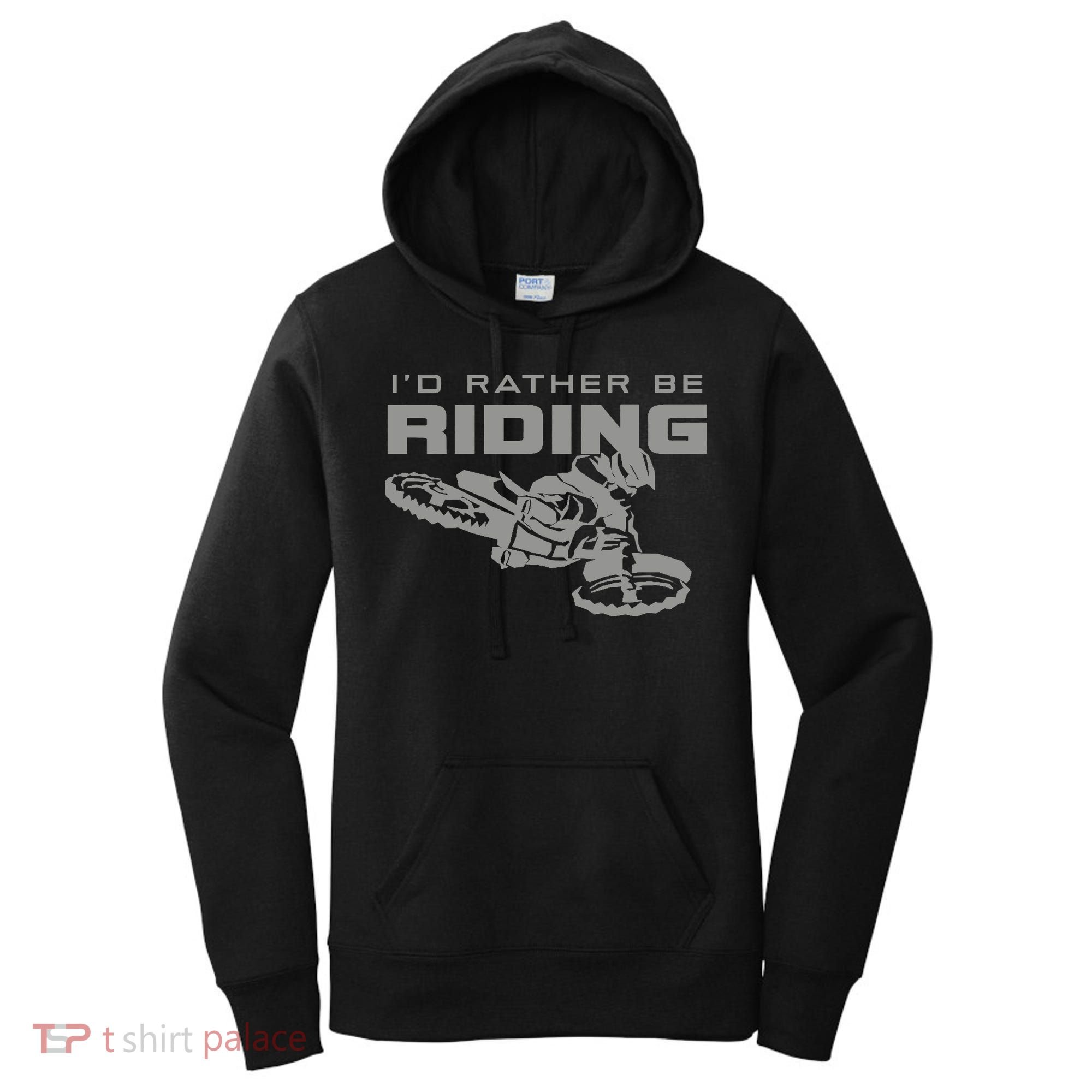 I'd Rather Be Riding Motocross Dirt Bike Motocross Premium Women's Hoodie