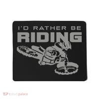 I'd Rather Be Riding Motocross Dirt Bike Motocross Premium Mousepad thumb 0