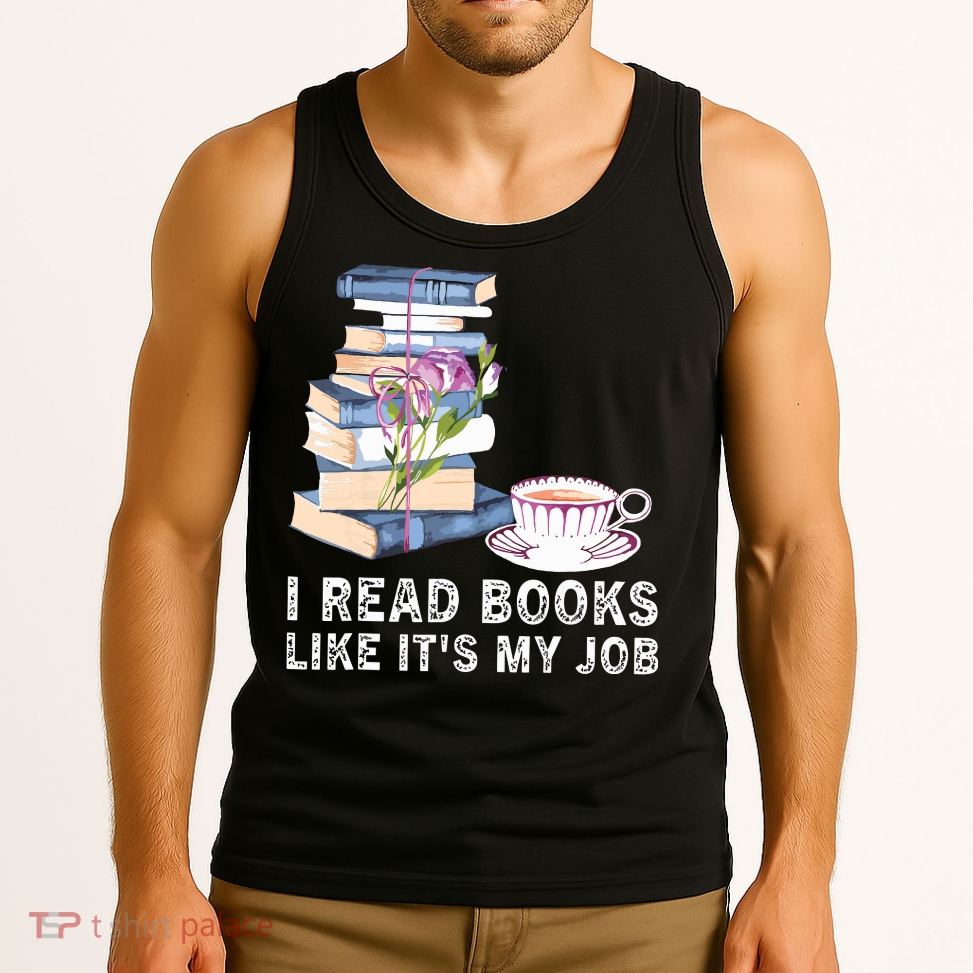 I Read Books Like Its My Job School Librarian Book Lover Tank Top