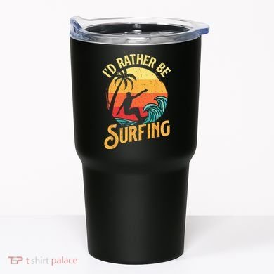 I'd Rather Be Surfing Beach Surfing Surfingboard Surfboard Tumbler