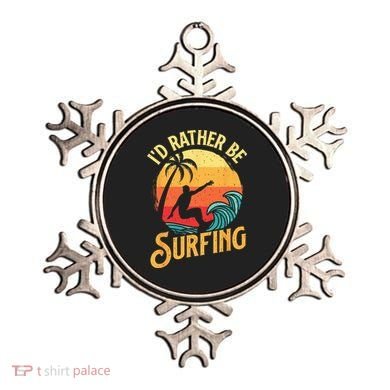 I'd Rather Be Surfing Beach Surfing Surfingboard Surfboard Ornament