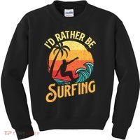 I'd Rather Be Surfing Beach Surfing Surfingboard Surfboard Kids Sweatshirt thumb 0