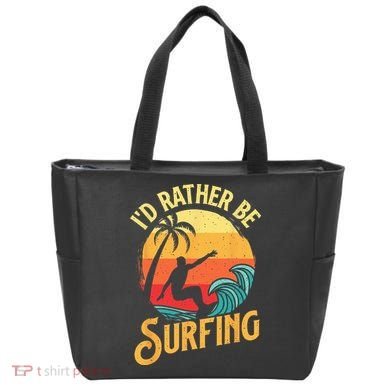 I'd Rather Be Surfing Beach Surfing Surfingboard Surfboard Tote Bag
