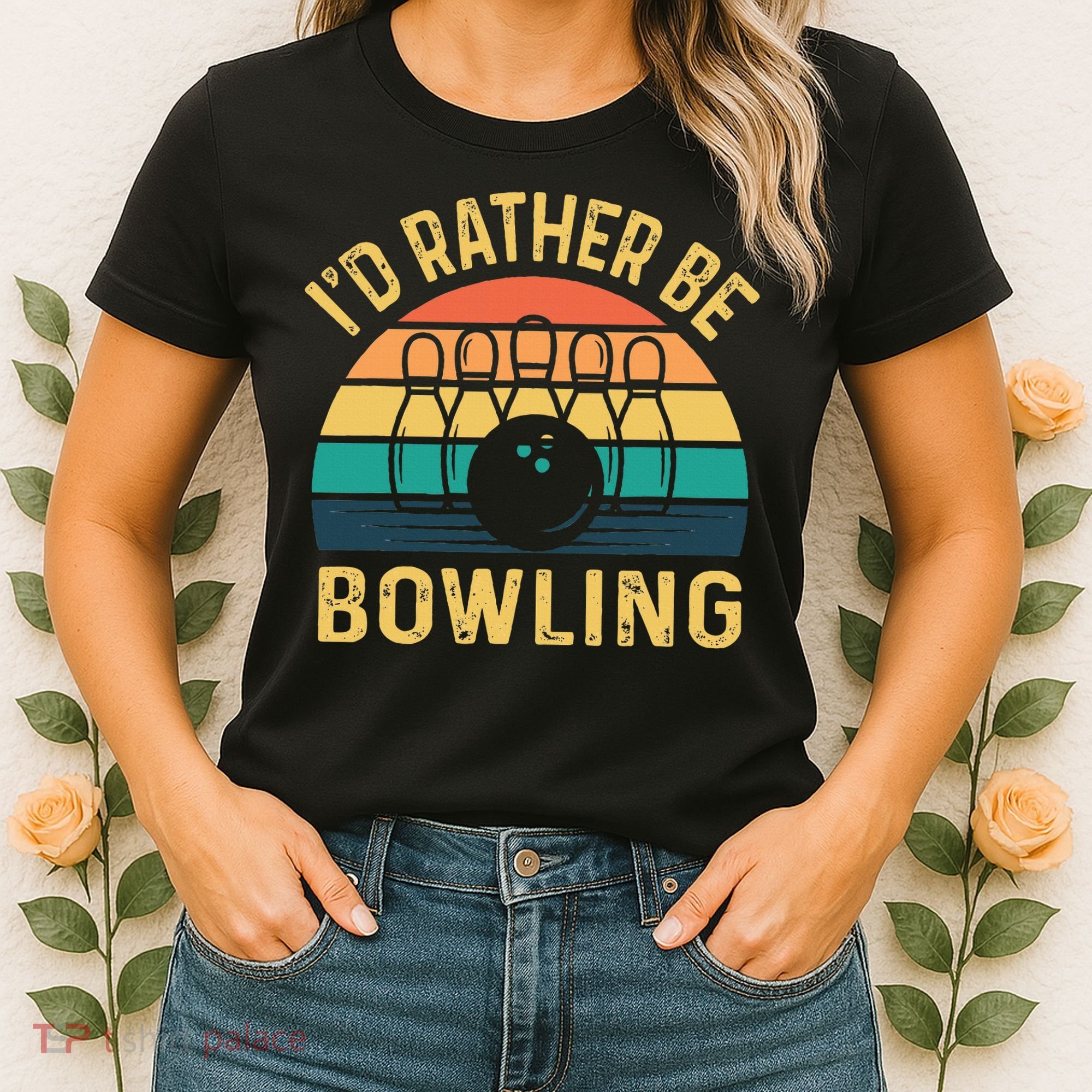 I'd Rather be Bowling retro for Man Woman & Toddler Bowling Women's T-Shirt