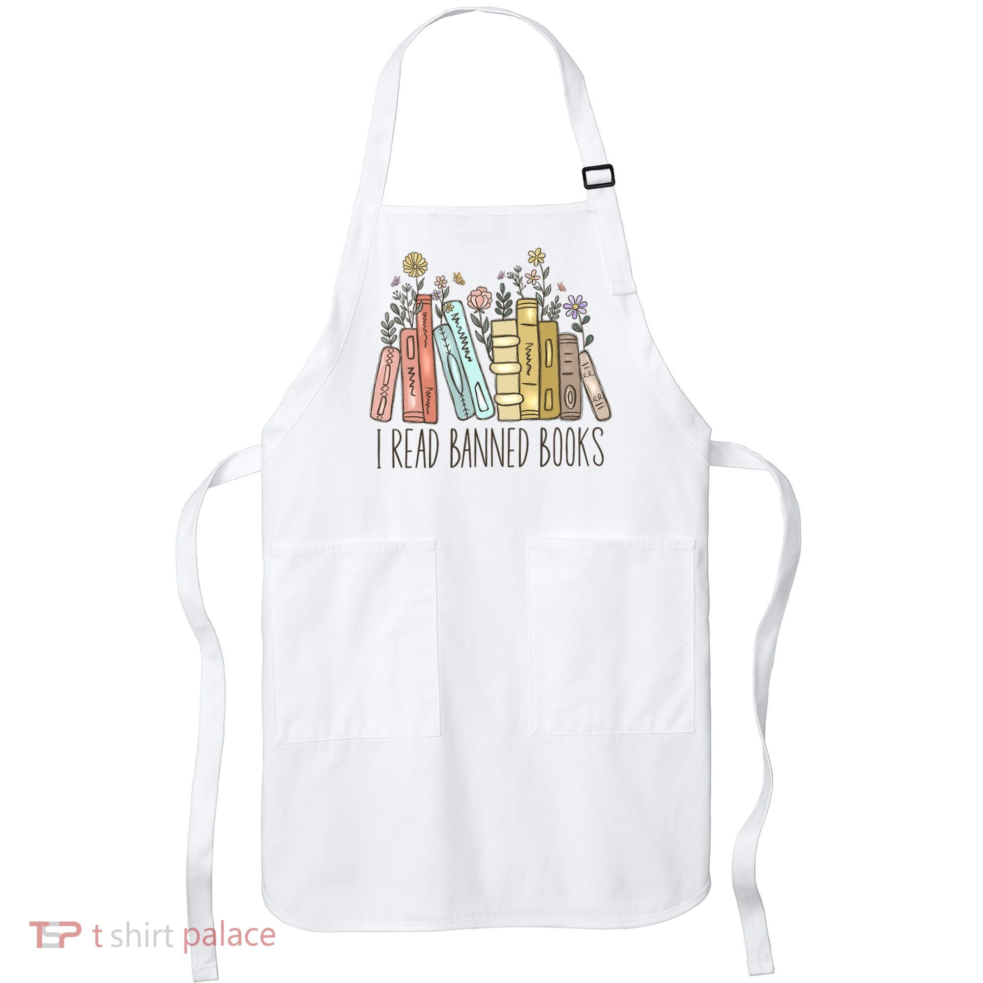 I Read Banned Books Apron