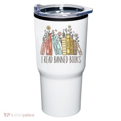 I Read Banned Books Tumbler