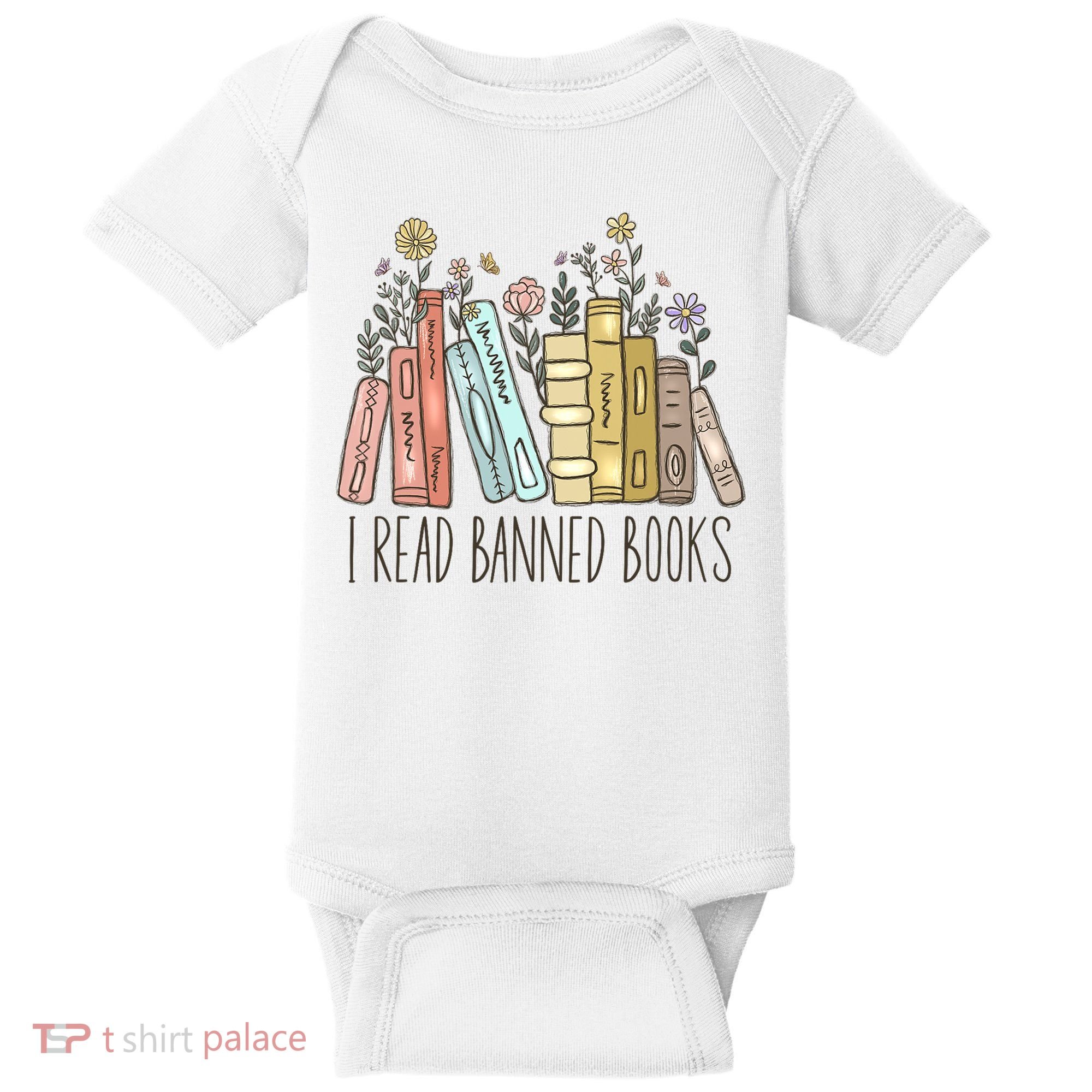 I Read Banned Books Baby Bodysuit