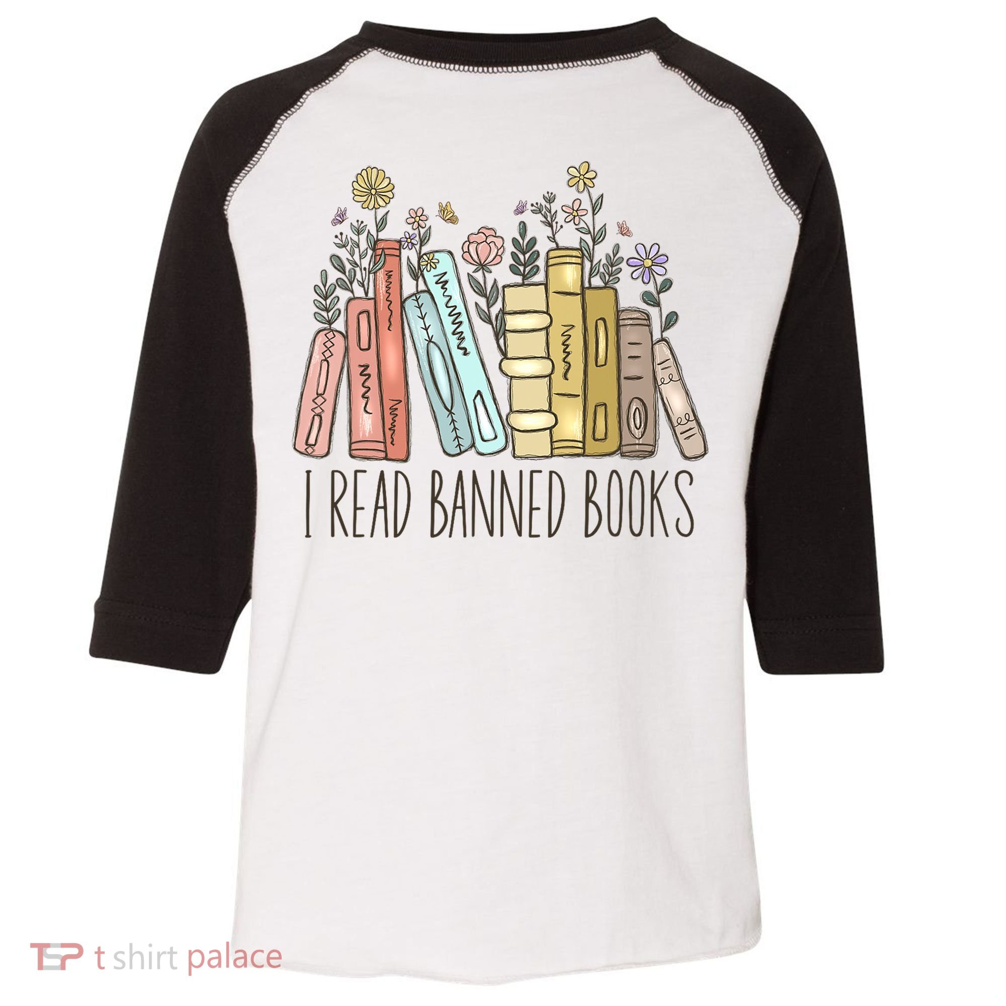 I Read Banned Books Toddler Fine Jersey T-Shirt