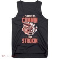 I'd Rather Be Cummin Than Strokin Tank Top thumb 0
