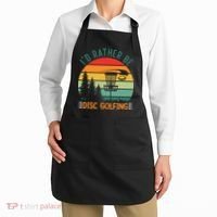I'd Rather Be Disc Golfing Discs Funny Disc Golfer Apron thumb 2