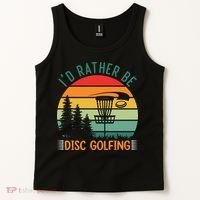 I'd Rather Be Disc Golfing Discs Funny Disc Golfer Tank Top thumb 2