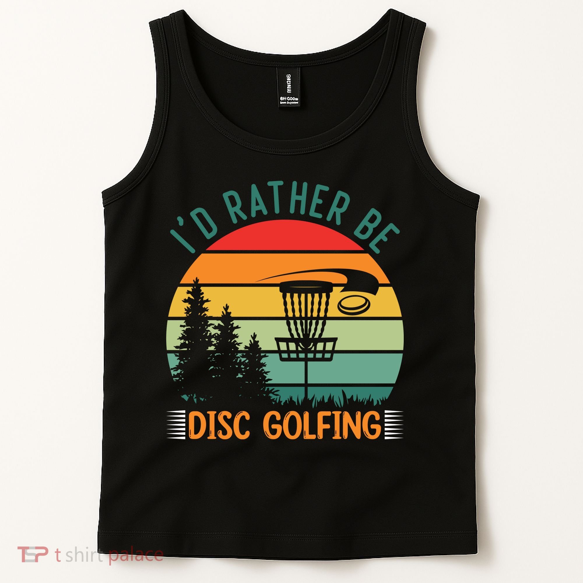 I'd Rather Be Disc Golfing Discs Funny Disc Golfer Tank Top