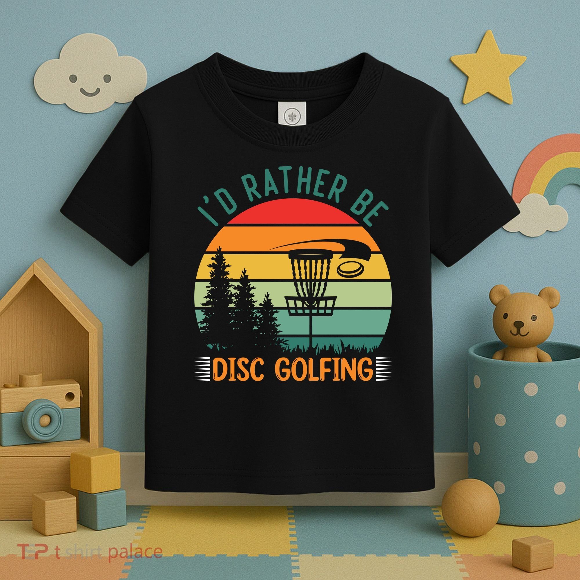 I'd Rather Be Disc Golfing Discs Funny Disc Golfer Toddler T-Shirt